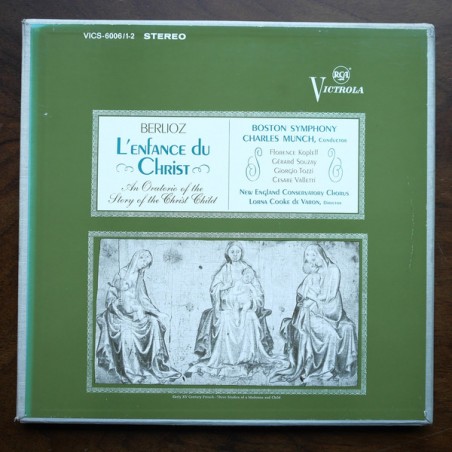 Berlioz – L'Enfance Du Christ- Orchestre Symphonique De Boston Münch|1972    RCA Victrola ‎– VICS-6006