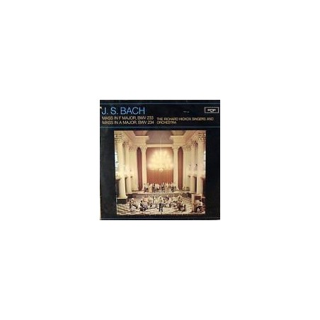 Bach J.S. -Mass In F Major-Mass In A Major-The Richard Hickox Orchestra ‎|Argo – ZRG 873