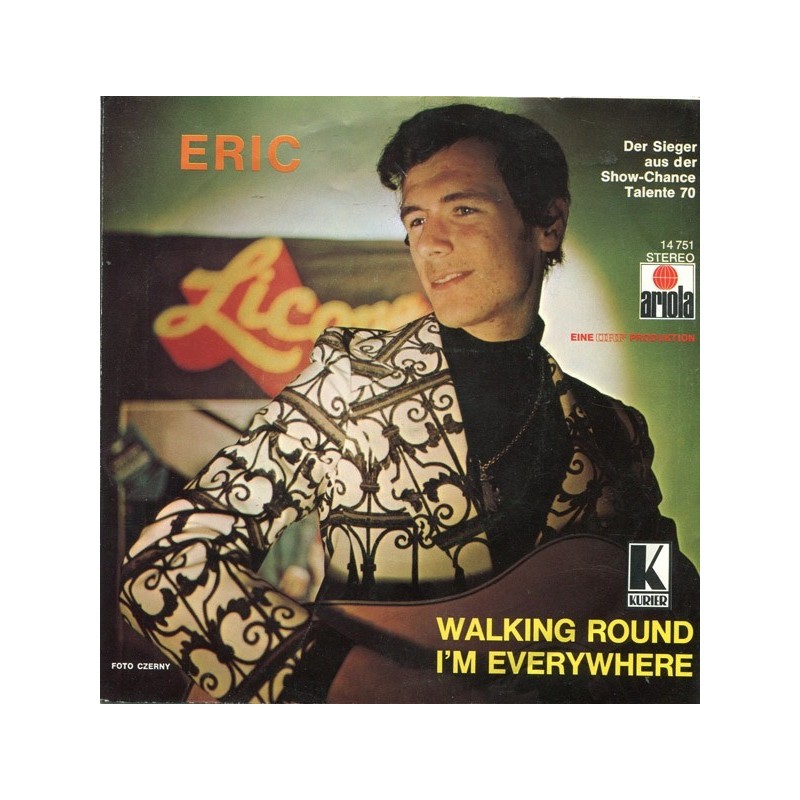 Eric ‎– Walking Round|1970     Ariola ‎– 14 751 AT