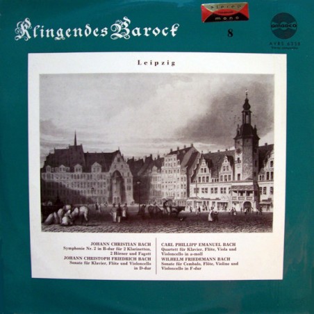 Bach ‎– Klingendes Barock 8 - Leipzig|Amadeo ‎– AVRS 6358
