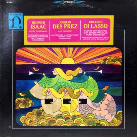 Isaac- Josquin des Prez-Orlando di Lasso – Missa Carminum / Ave Christe / Motets|Nonesuch ‎– H-71084