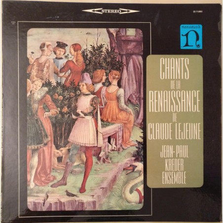 Chants De La Renaissance De Claude Lejeune-  Jean-Paul Kreder Ensemble ‎|1964   Nonesuch ‎– H-71001