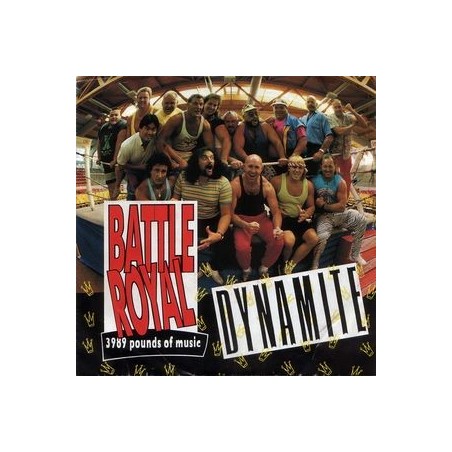 Battle Royal – Dynamite / Heumarkt Mix, Dynamite|1990    T.P. Label ‎– 0119672