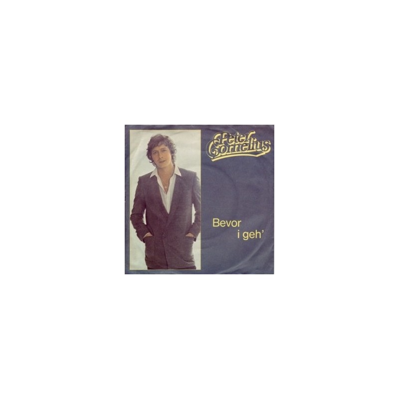 Cornelius Peter – Bevor I Geh&8217|1982 Peter Cornelius Peter – Bevor I Geh&8217|1982 Peter