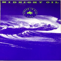 Midnight Oil ‎– Scream In...