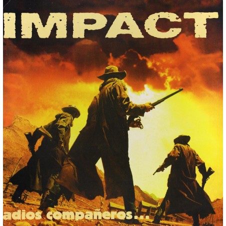 Impact ‎– Adios Compañeros|1997    Revolution Inside ‎– RI 027, Suburbia ‎– 01