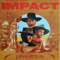 Impact – Pistoleros|1998...