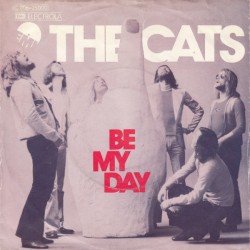 Cats ‎The – Be My Day|1974...