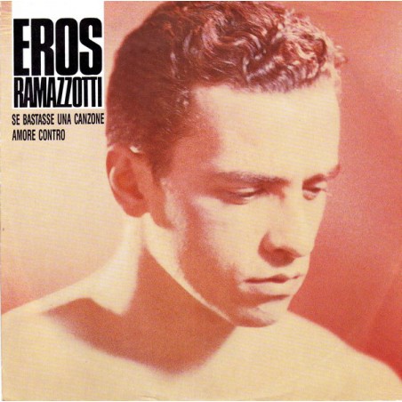 Ramazzotti Eros ‎– Se Bastasse Una Canzone|1990   DDD ‎– 113 188-Single