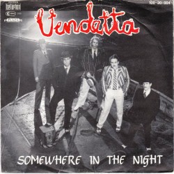 Vendetta – Somewhere In The...