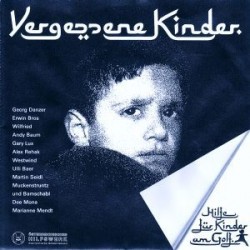 Vergessene Kinder-V.A. -Danzer/Bros/Wilfried&8230|1991    Amsi 7006