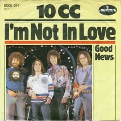 10 CC  ‎– I'm Not In...