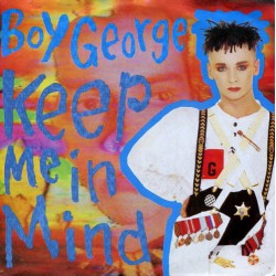 Boy George ‎– Keep Me In...