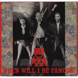 Bros ‎– When Will I Be...