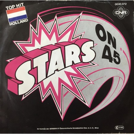 Stars On 45 ‎– Stars On 45|1981    CNR ‎– 0030.372-Single