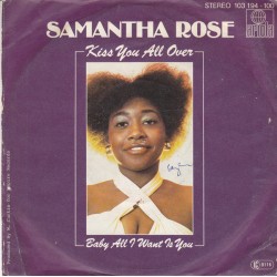 Rose Samantha ‎– Kiss You...
