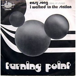 Turning Point  – Easy Song (Song Of La La La)|1972  Atom ‎– 238.016