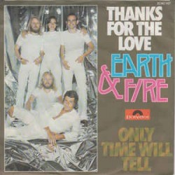 Earth & Fire ‎– Thanks For...