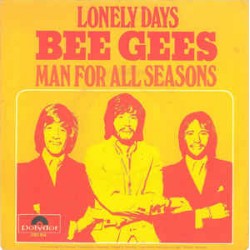 Bee Gees ‎– Lonely Days /...