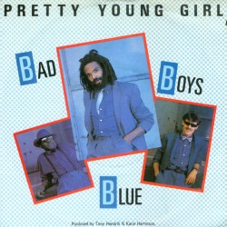 Bad Boys Blue ‎– Pretty...
