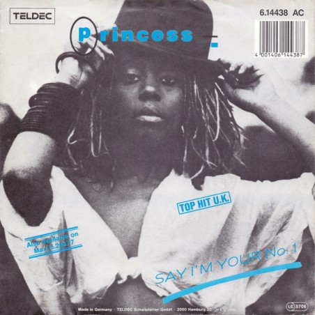 Princess ‎– Say I'm Your No. 1|1985     TELDEC ‎– 6.14438-Single