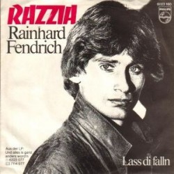 Fendrich Rainhard-Razzia|1983   Philips  6023160