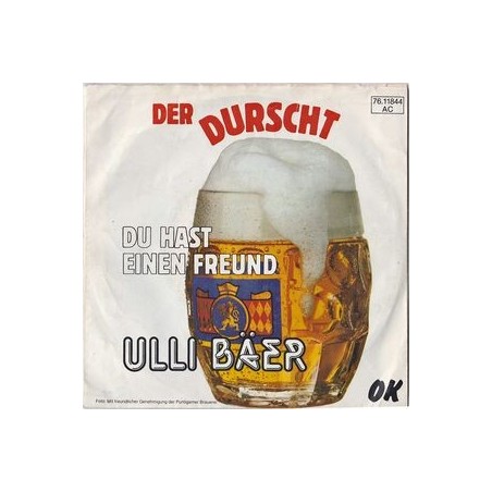 Bäer Ulli ‎– Der Durscht|1981   OK Musica 76 11844 AC