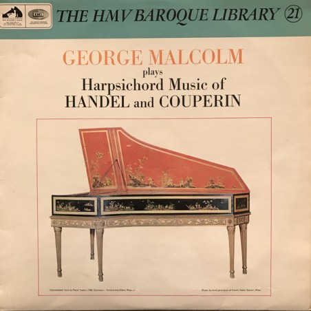 Handel-Couperin-Plays Harpsichord Music of Handel and Couperin -George Malcolm|HMV– HQS 1085