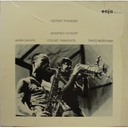 Schoof Manfred-Akira Sakata- Yosuke Yamashita, Takeo Moriyama ‎– Distant Thunder|1975  Enja Records ‎– 2066