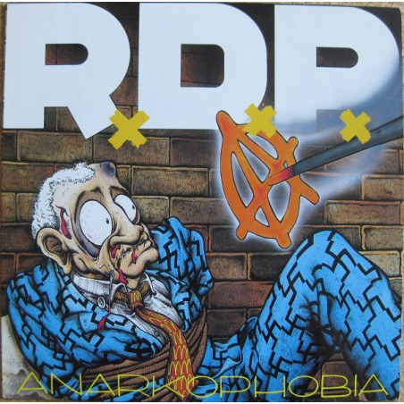 RxDxPx ‎– Anarkophobia|1991   Roadracer Records ‎– RO 9326 1