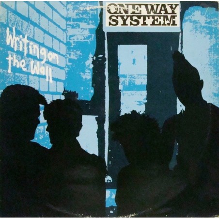 One Way System ‎– Writing On The Wall|1984    Aggressive Rockproduktionen ‎– AG 0029