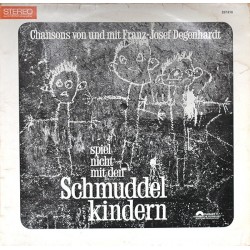 Degenhardt ‎Franz Josef – Spiel Nicht Mit Den Schmuddelkindern|1965    Polydor	2459 232