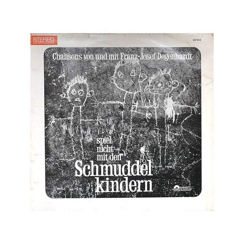 Degenhardt ‎Franz Josef – Spiel Nicht Mit Den Schmuddelkindern|1965    Polydor	2459 232