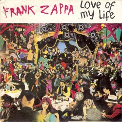 Zappa ‎Frank – Love Of My...