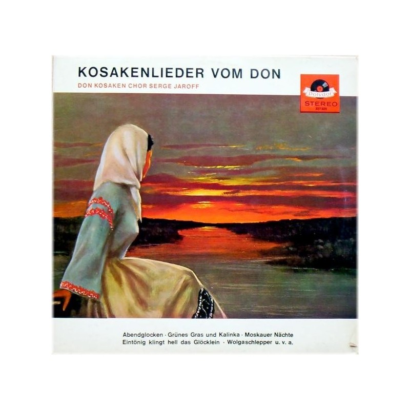 Don Kosaken Chor Serge Jaroff – Kosakenlieder Vom Don|1964 Polydor 237 329 Don Kosaken Chor Serge Jaroff – Kosakenlieder Vom Don|1964 Polydor 237 329