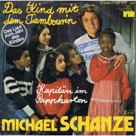 Schanze Michael ‎– Das Kind Mit Dem Tambourin|1978   Ariola ‎– 100 272-Single