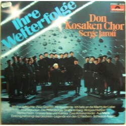 Don Kosaken Chor Serge Jaroff ‎– Ihre Welterfolge|1973    	Polydor	63 339