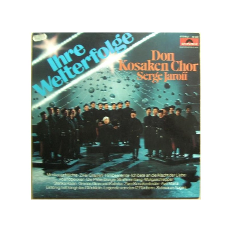 Don Kosaken Chor Serge Jaroff ‎– Ihre Welterfolge|1973    	Polydor	63 339