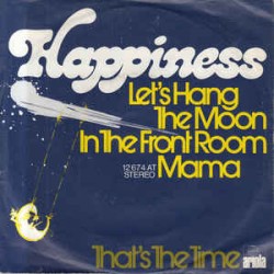 Happiness ‎– Let's Hang The...