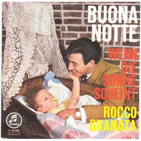 Granata ‎Rocco – Buona Notte|1963    Columbia ‎– C 22 392-Single