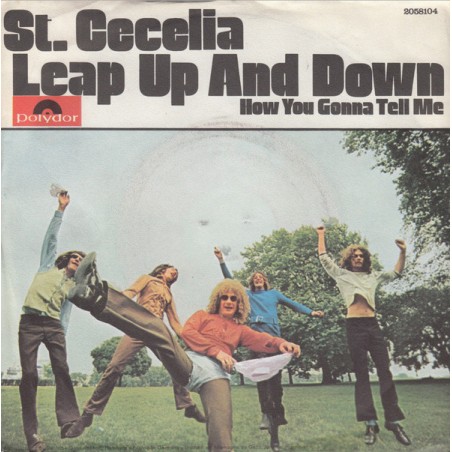 St. Cecelia ‎– Leap Up And Down|1971 Polydor	2058 104-Single