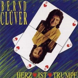 Clüver ‎Bernd – Herz Ist Trumpf|1993    Bellaphon 270-01-048