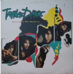 Trance Dance ‎– Dancing In...