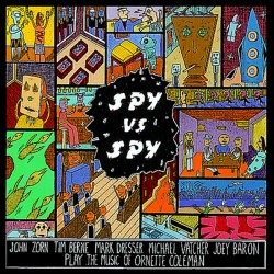 Zorn John ‎– Spy vs Spy:...