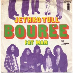 Jethro Tull ‎– Bourée / Fat...