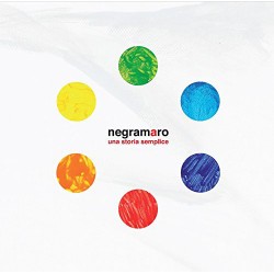 Negramaro ‎– Una Storia...