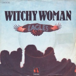 Eagles ‎– Witchy Woman|1972...