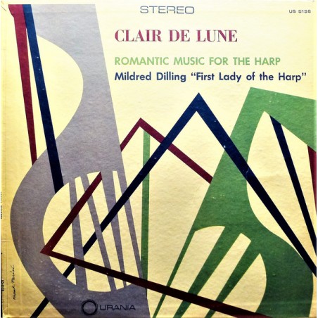 Dilling ‎Mildred – Clair De Lune (Romantic Music For The Harp)|Urania Records – US-5138