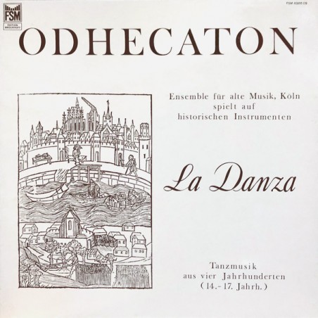 Odhecaton ‎– La Danza|FSM – FSM 63205 EB
