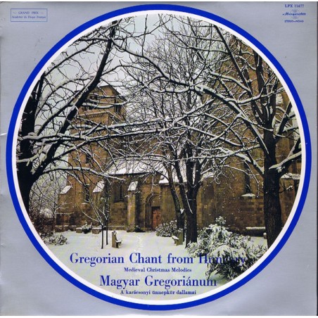 Schola Hungarica ‎–Gregorian Chant From Hungary-Medieval Christmas Melodies| Hungaroton ‎– LPX 11477